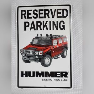 Hummer Reserved Parking Sign 12 x 18